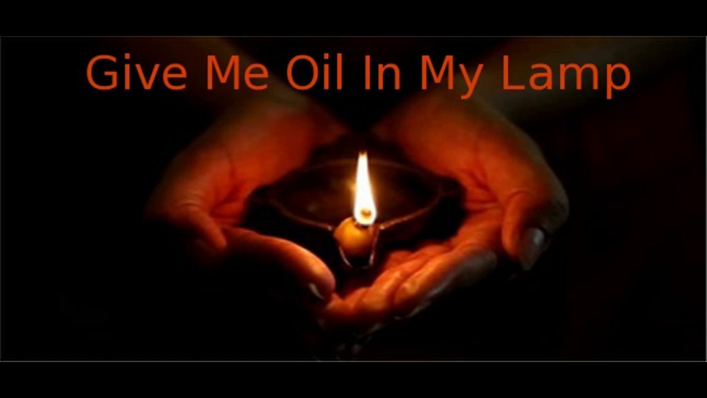 Oil in my lamp
